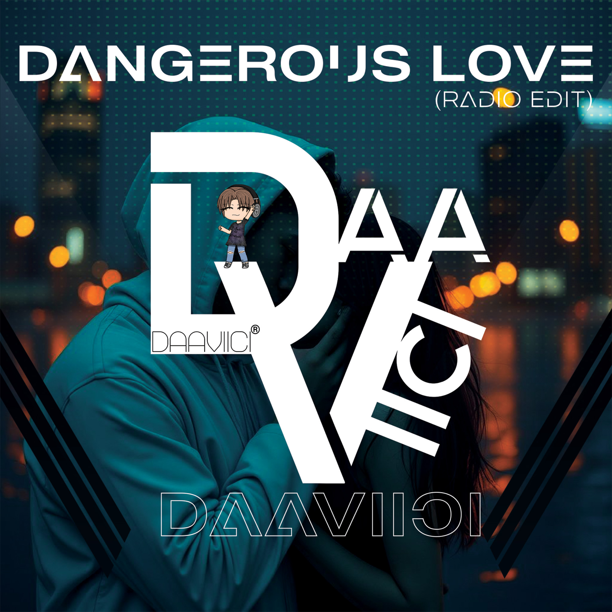 Dangerous Love (Radio)