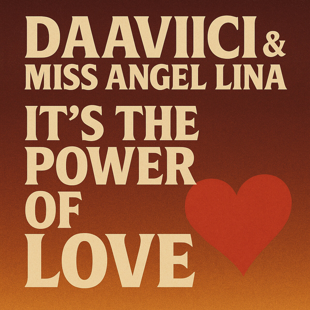 It´s The Power of Love